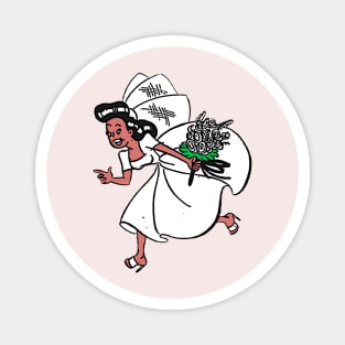 bride running away from marriage Magnet